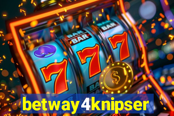 betway4knipser