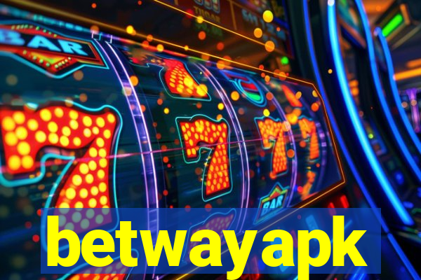 betwayapk