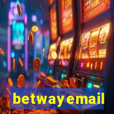 betwayemail