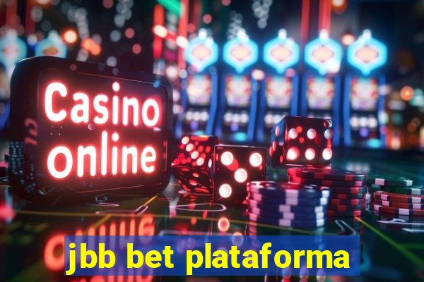 jbb bet plataforma