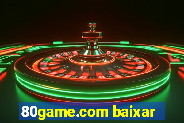 80game.com baixar