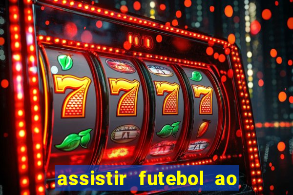 assistir futebol ao vivo futemax real madrid