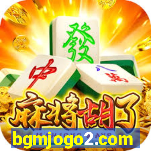 bgmjogo2.com