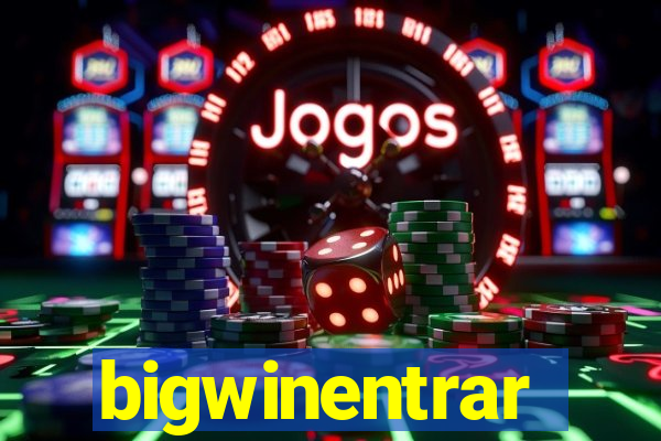 bigwinentrar