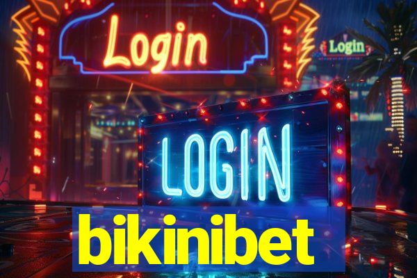 bikinibet