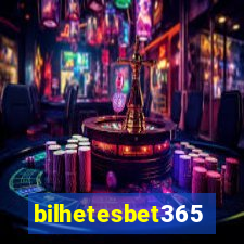 bilhetesbet365