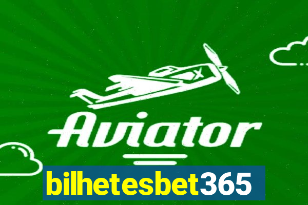 bilhetesbet365