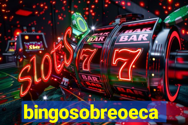 bingosobreoeca