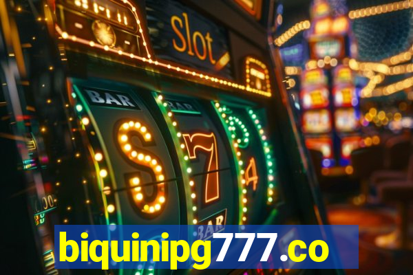 biquinipg777.com