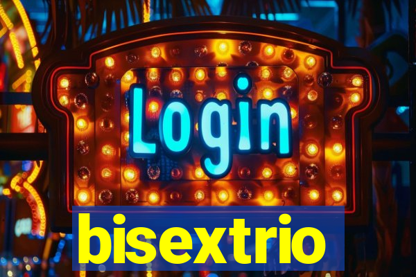 bisextrio