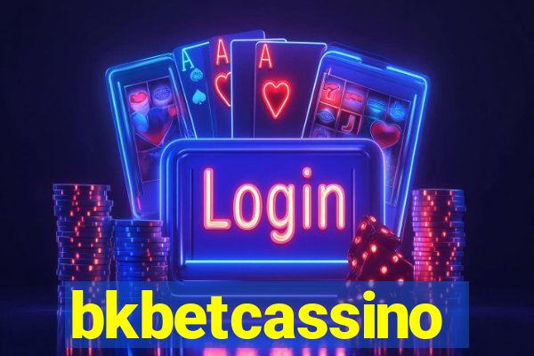 bkbetcassino