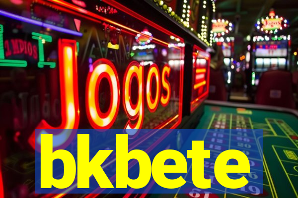 bkbete