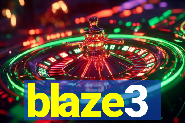 blaze3