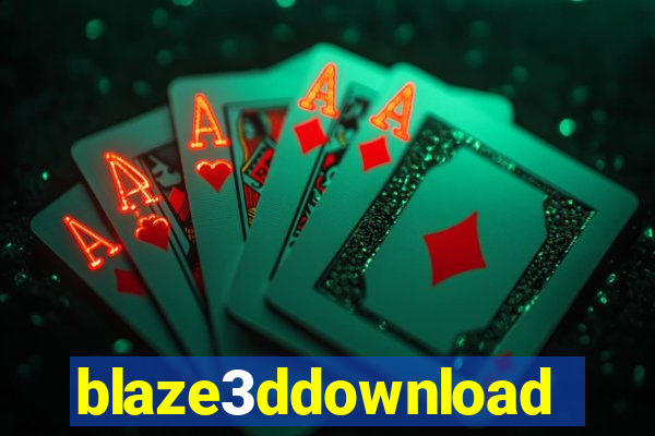 blaze3ddownload