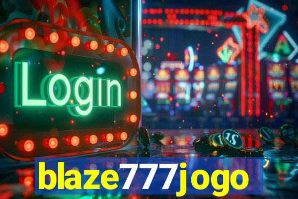 blaze777jogo