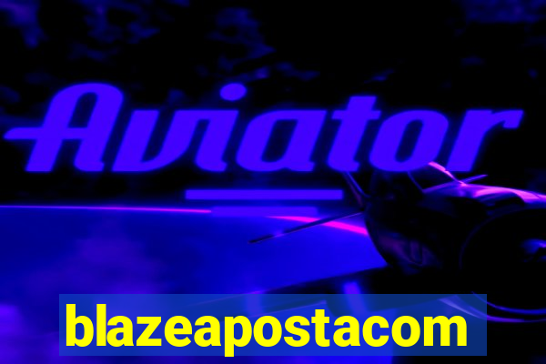 blazeapostacom