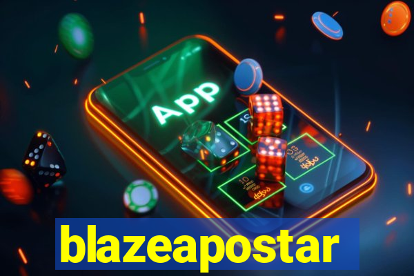 blazeapostar