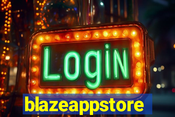 blazeappstore