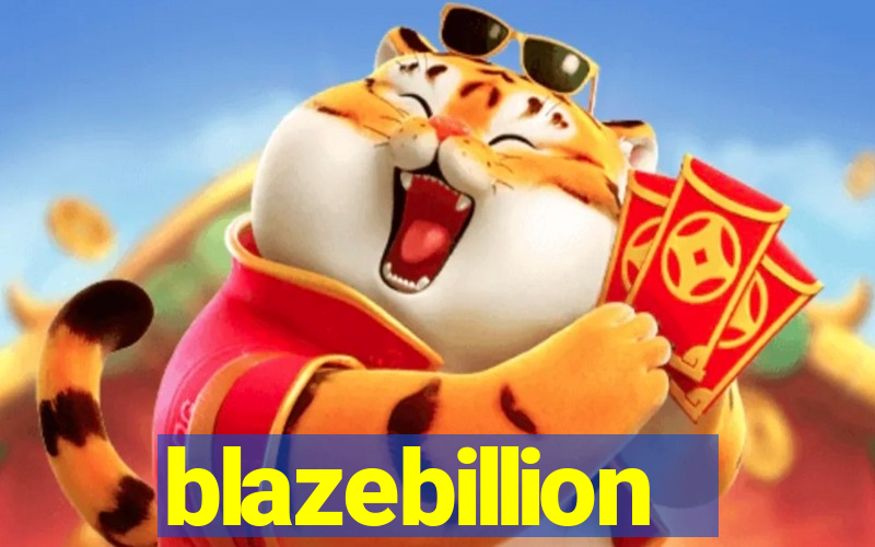 blazebillion