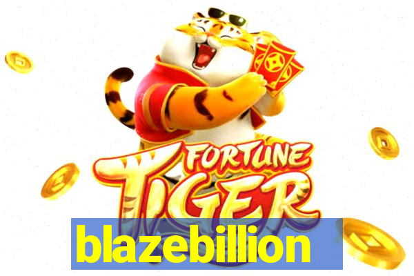 blazebillion