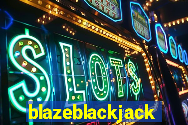 blazeblackjack