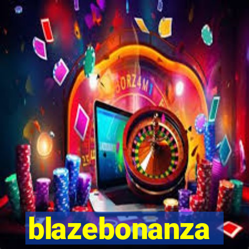 blazebonanza