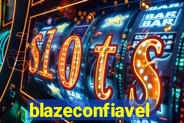 blazeconfiavel