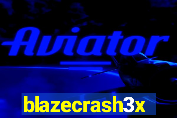 blazecrash3x