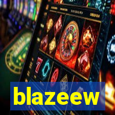 blazeew