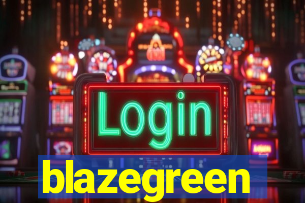 blazegreen