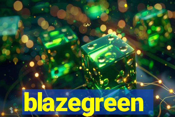 blazegreen