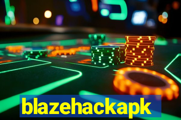 blazehackapk