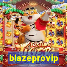 blazeprovip