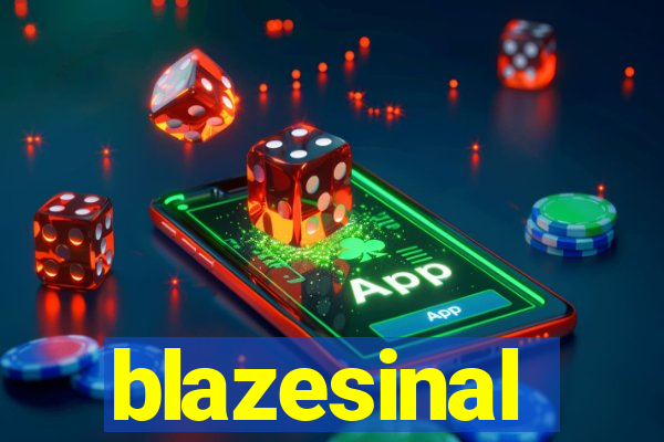 blazesinal