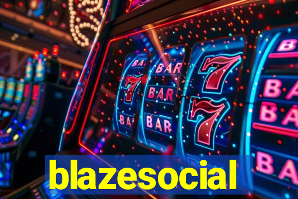 blazesocial