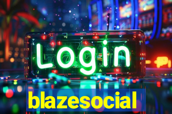 blazesocial