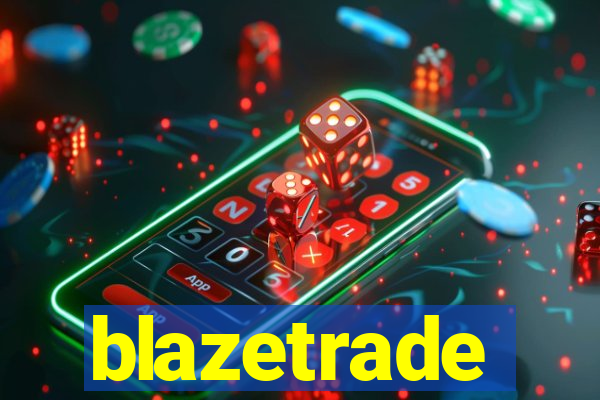 blazetrade