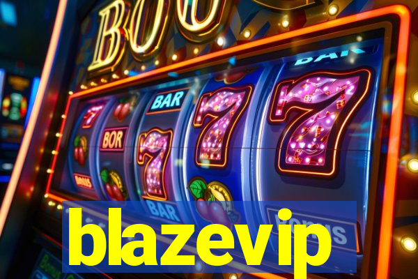 blazevip