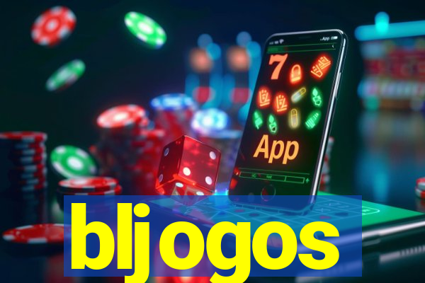 bljogos