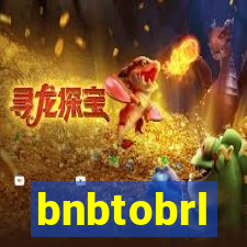 bnbtobrl