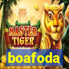 boafoda