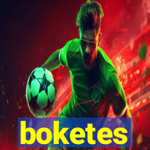 boketes