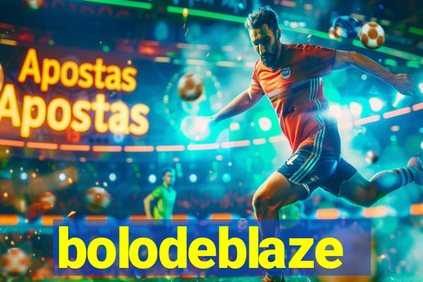 bolodeblaze