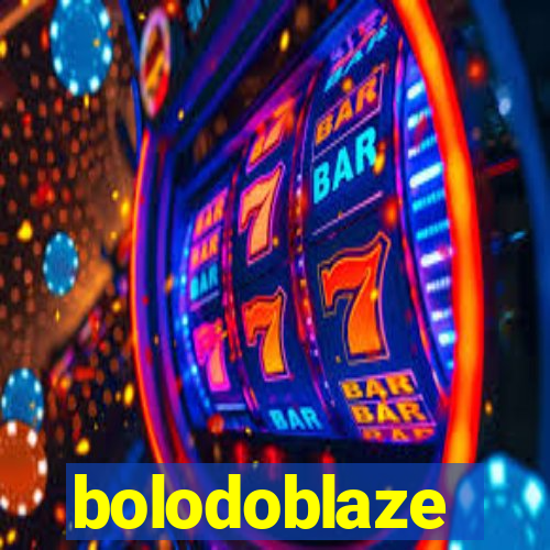 bolodoblaze