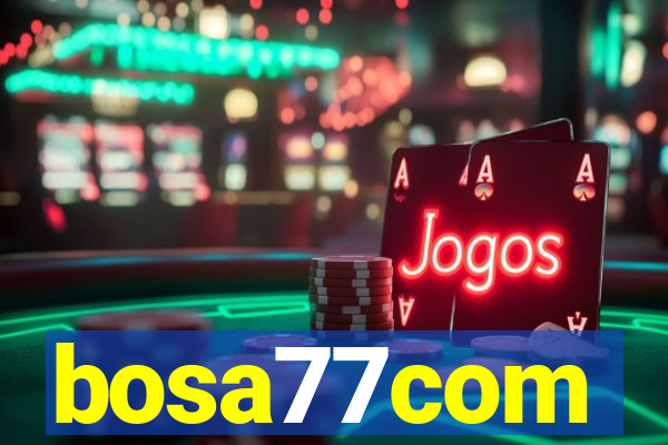 bosa77com