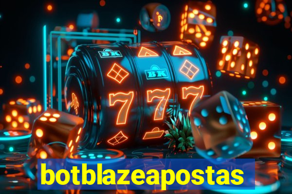 botblazeapostas