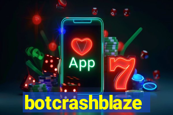 botcrashblaze