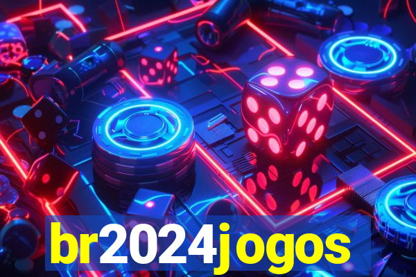 br2024jogos