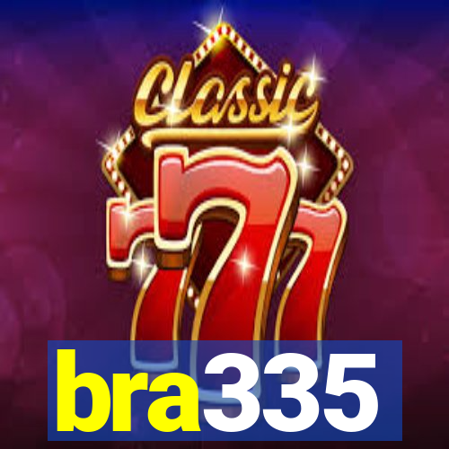 bra335