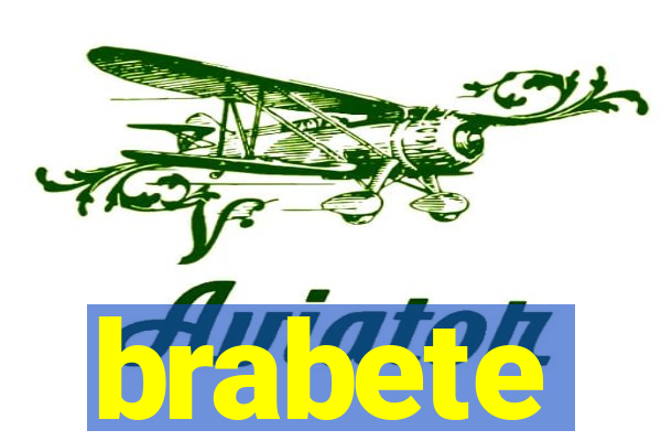 brabete